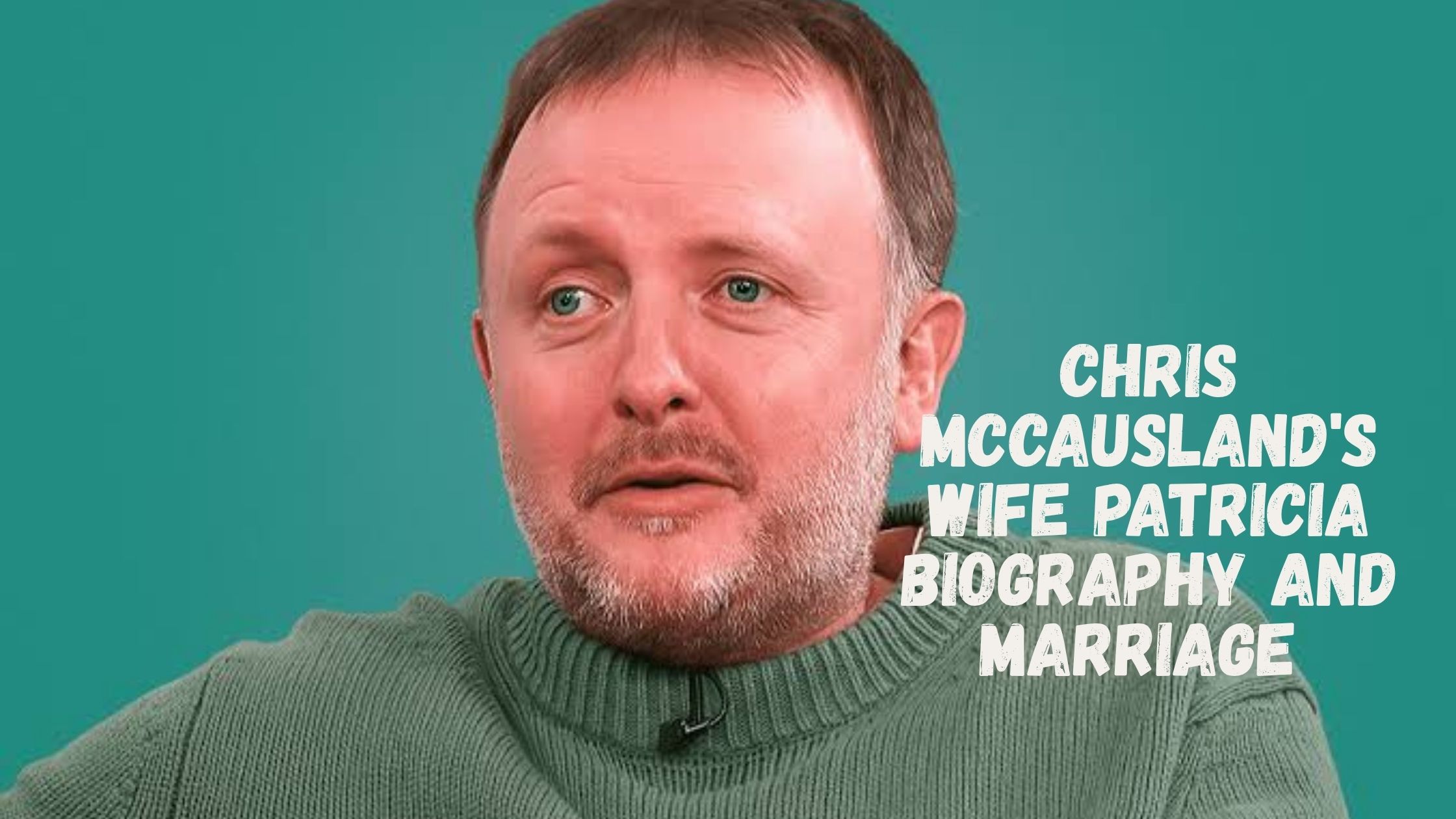 Chris McCausland and Patricia First Met