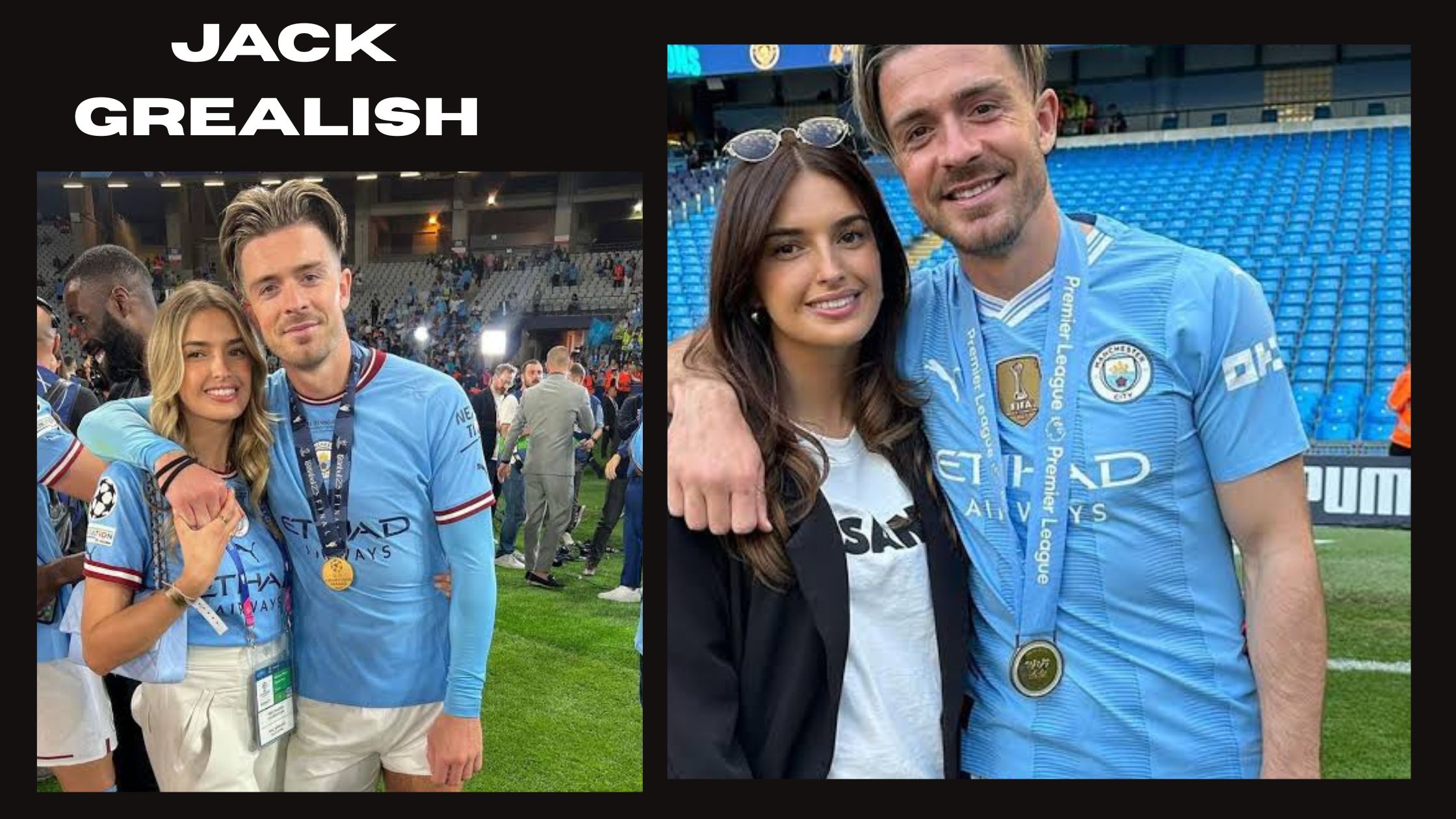 Jack Grealish Wife